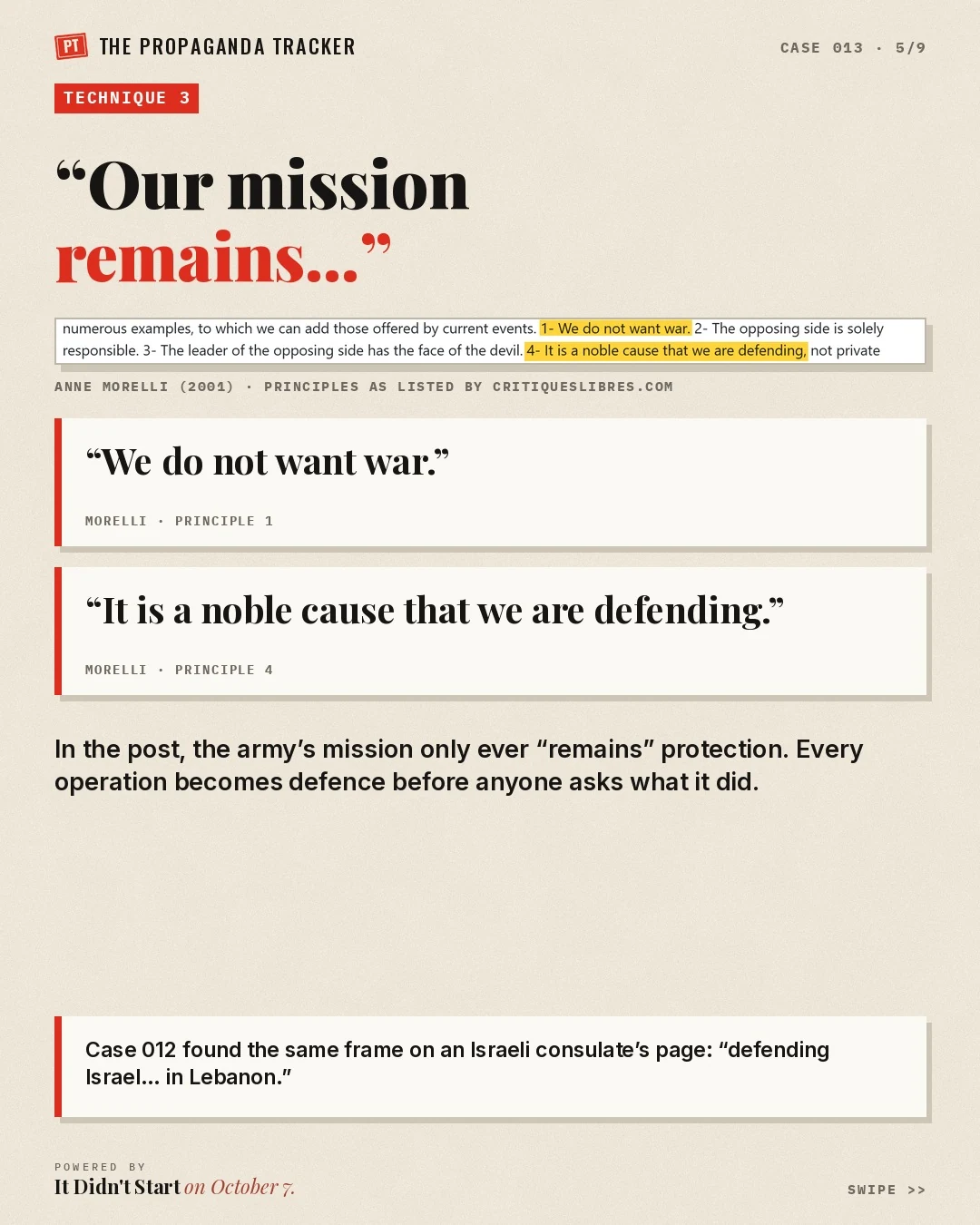 Anne Morelli's principles of war propaganda: We do not want war; It is a noble cause that we are defending